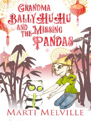 cover image of Grandma BallyHuHu and the Missing Pandas